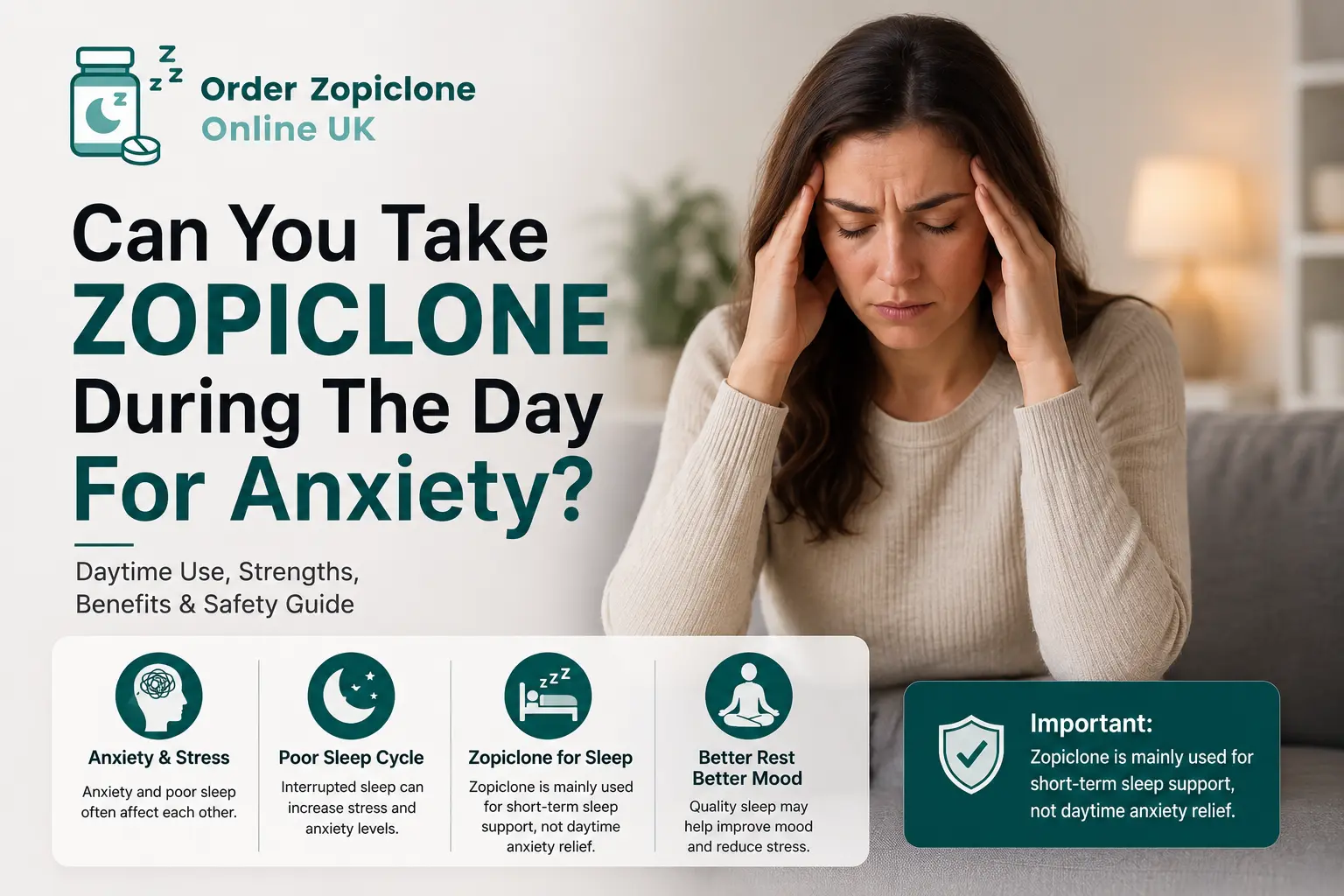 Can You Take Zopiclone During The Day For Anxiety?